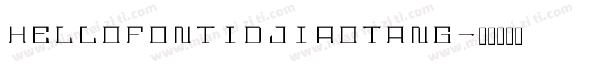 HelloFont ID JiaoTang字体转换